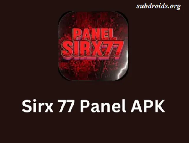 Sirx 77 Panel APK